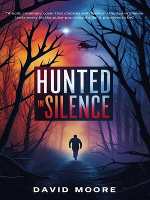 cover image of Hunted in Silence